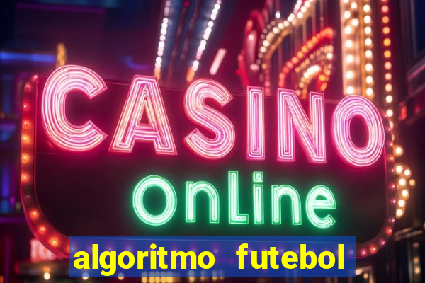 algoritmo futebol virtual bet365